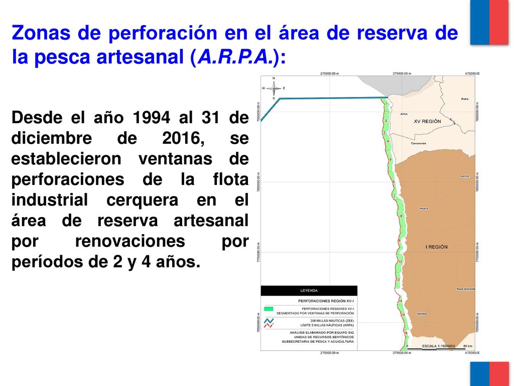 Zonas de perforación en el área de reserva de la pesca artesanal (A. R