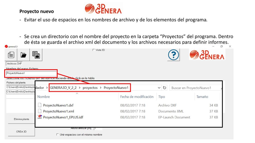Proyecto nuevo Evitar el uso de espacios en los nombres de archivo y de los elementos del programa.