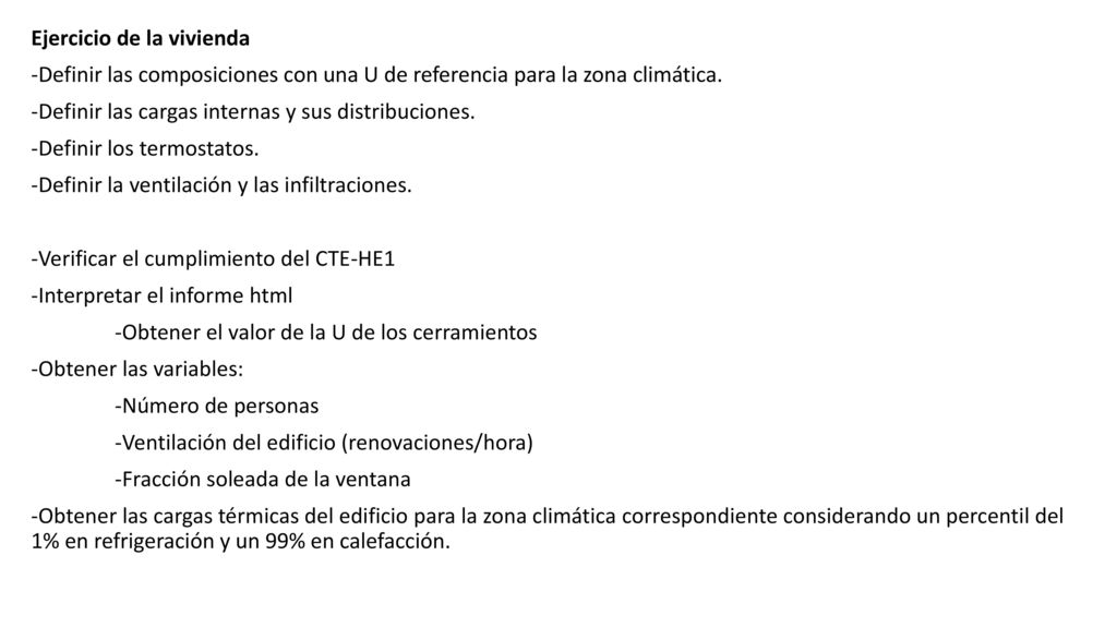 Ejercicio de la vivienda -Definir las composiciones con una U de referencia para la zona climática.