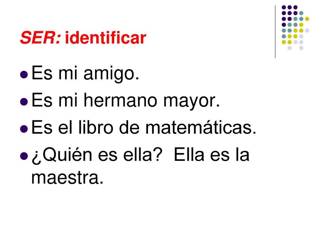 Es el libro de matemáticas. ¿Quién es ella Ella es la maestra.
