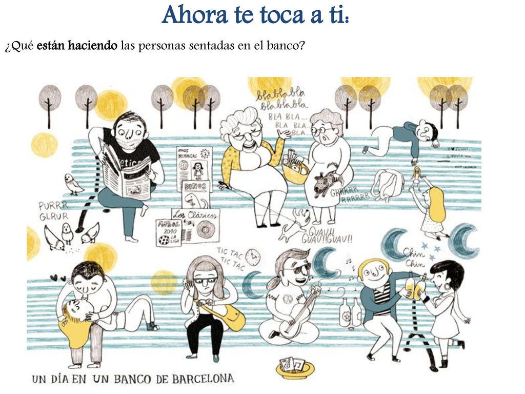 Ahora te toca a ti: ¿Qué están haciendo las personas sentadas en el banco.