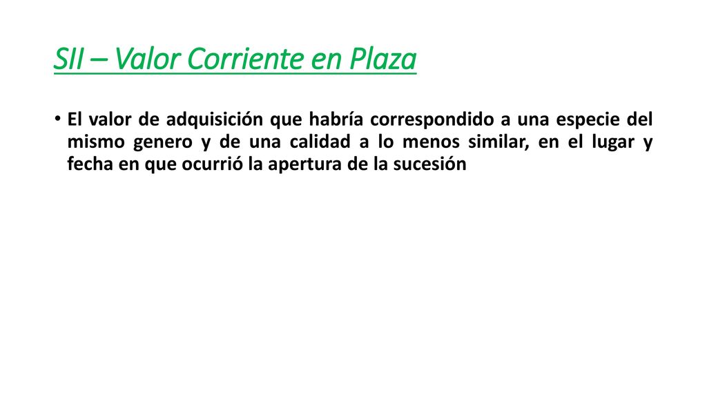 SII – Valor Corriente en Plaza