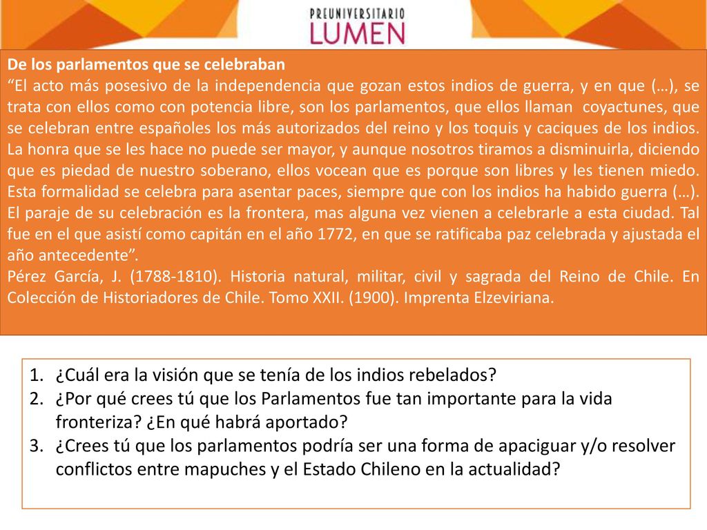 ¿Cuál era la visión que se tenía de los indios rebelados