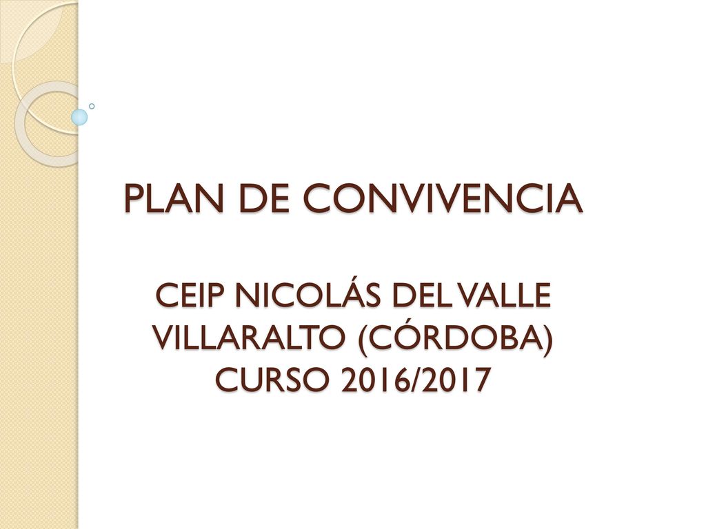 PLAN DE CONVIVENCIA CEIP NICOLÁS DEL VALLE VILLARALTO (CÓRDOBA) CURSO 2016/2017