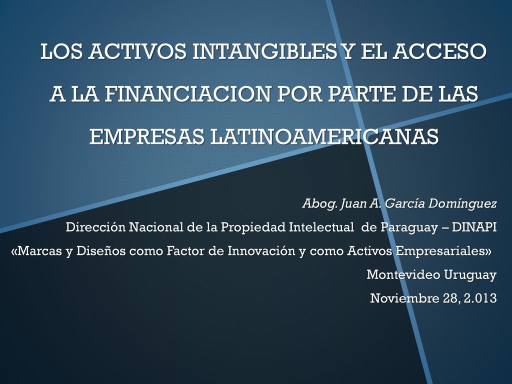 LOS ACTIVOS INTANGIBLES Y EL ACCESO A LA FINANCIACION POR PARTE DE LAS EMPRESAS LATINOAMERICANAS