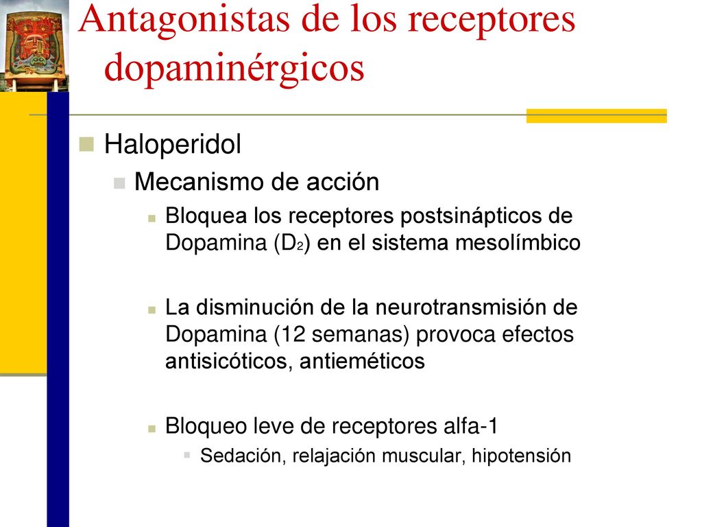 Antagonistas de los receptores dopaminérgicos