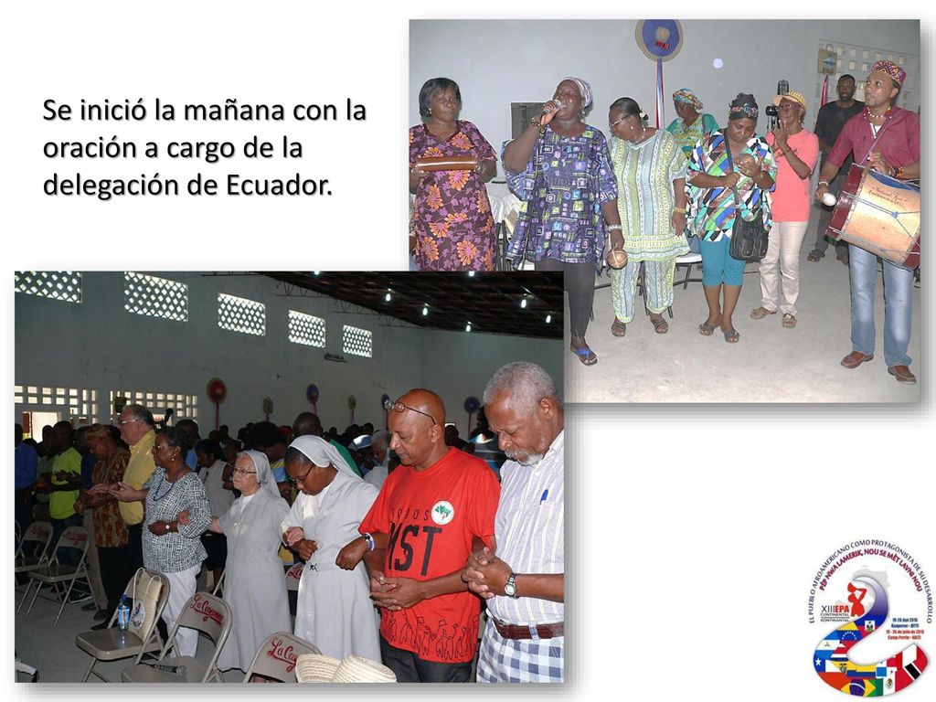 Se inició la mañana con la oración a cargo de la delegación de Ecuador.