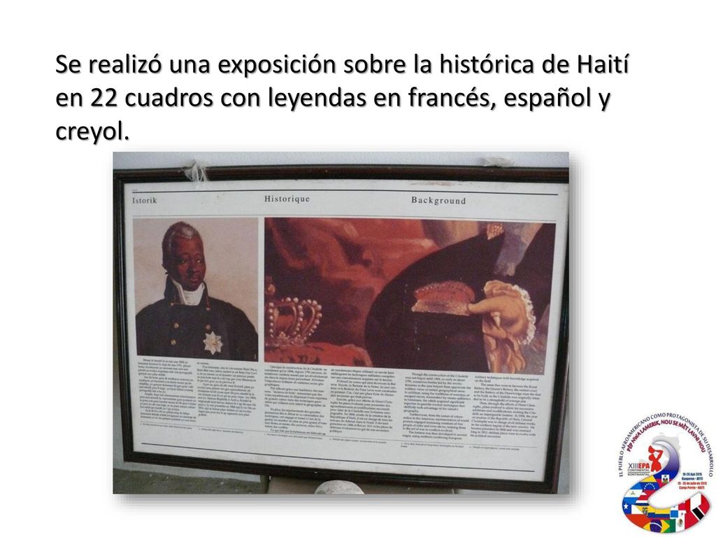 Se realizó una exposición sobre la histórica de Haití en 22 cuadros con leyendas en francés, español y creyol.