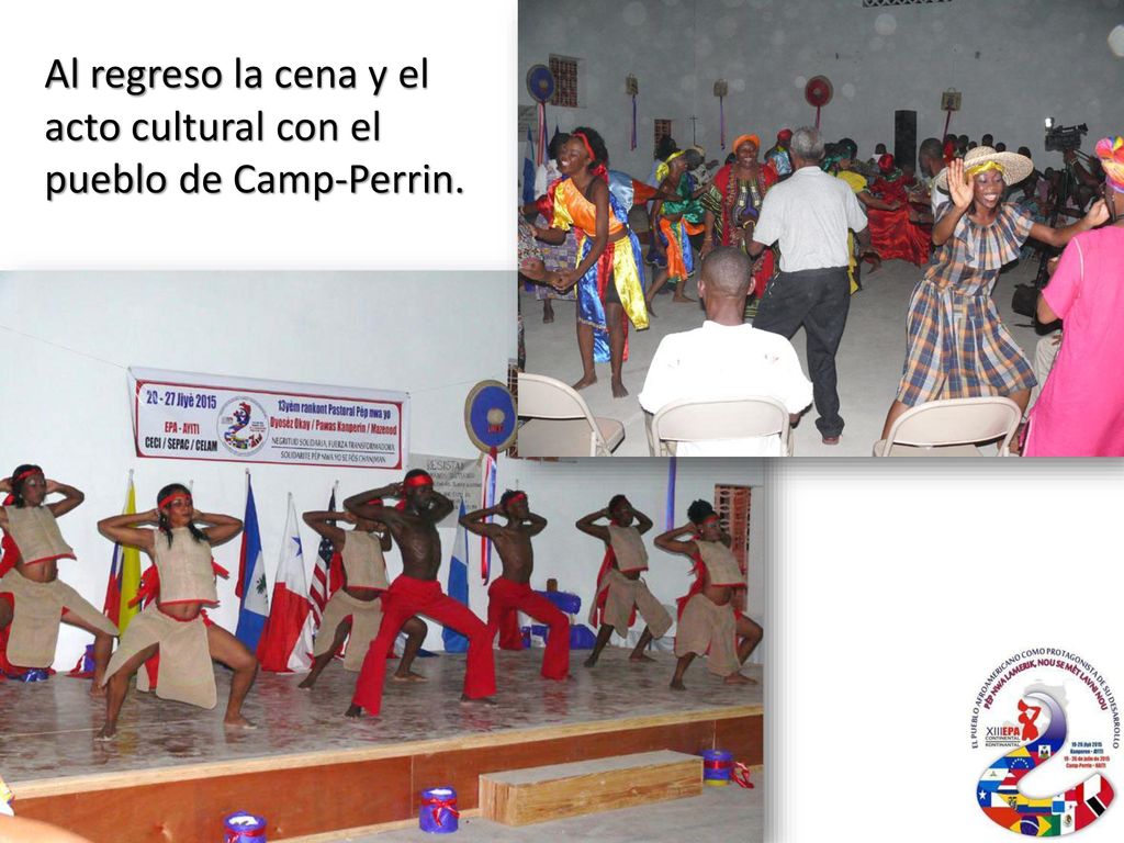 Al regreso la cena y el acto cultural con el pueblo de Camp-Perrin.