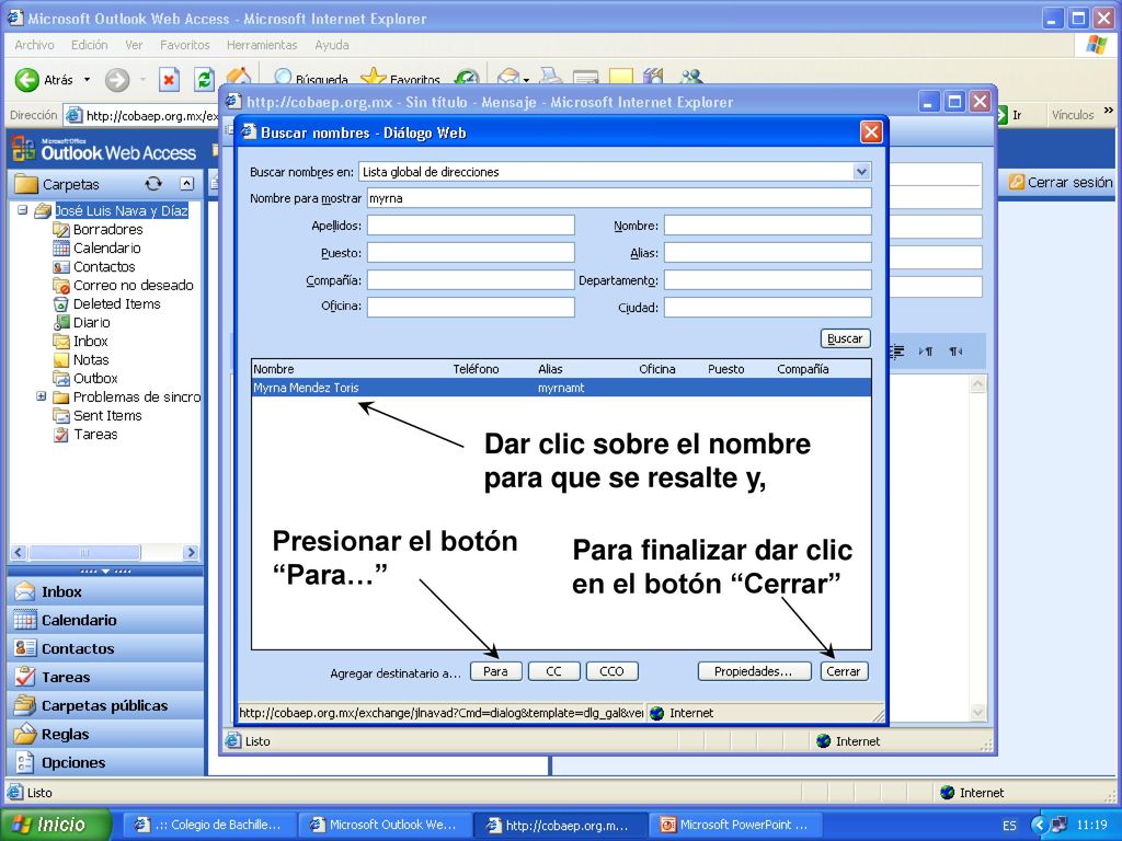 Dar clic sobre el nombre para que se resalte y,