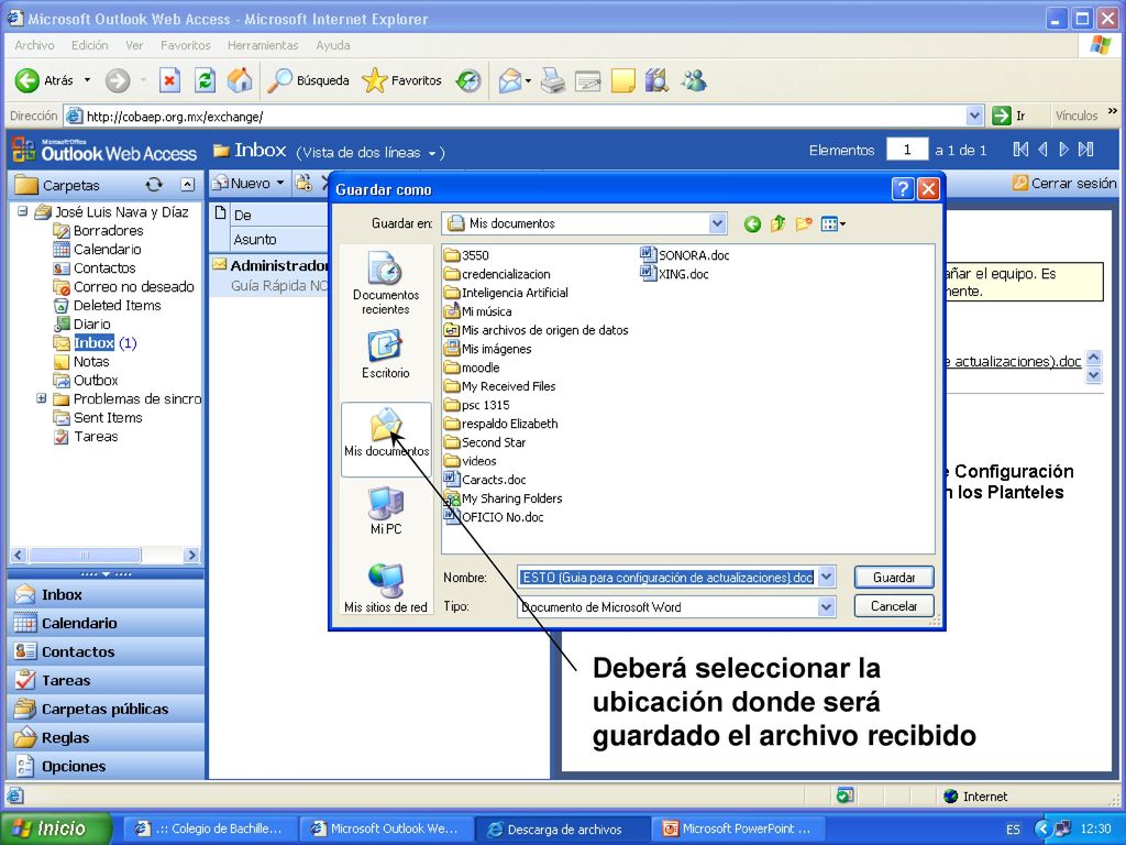 Deberá seleccionar la ubicación donde será guardado el archivo recibido