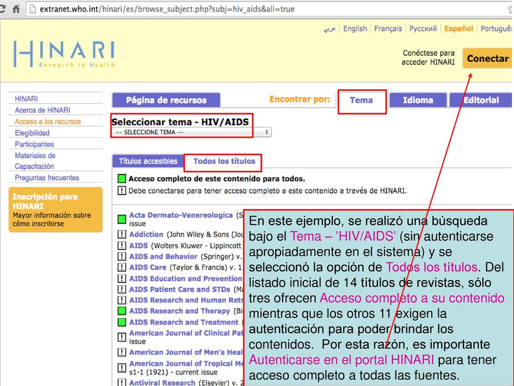 En este ejemplo, se realizó una búsqueda bajo el Tema – ’HIV/AIDS’ (sin autenticarse apropiadamente en el sistema) y se seleccionó la opción de Todos los títulos.