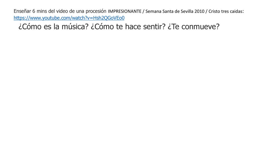 ¿Cómo es la música ¿Cómo te hace sentir ¿Te conmueve
