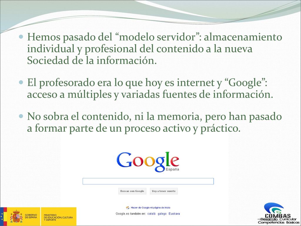 Hemos pasado del modelo servidor : almacenamiento individual y profesional del contenido a la nueva Sociedad de la información.