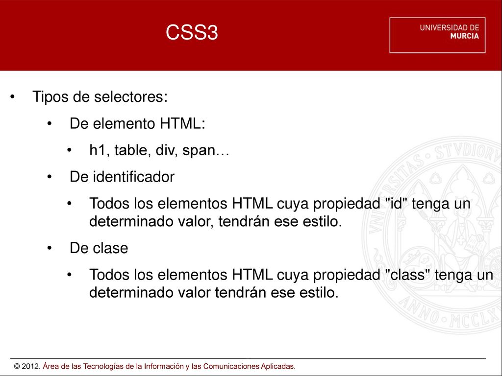 CSS3 Tipos de selectores: De elemento HTML: h1, table, div, span…