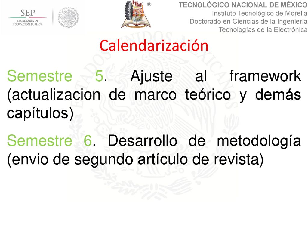 Calendarización Semestre 5. Ajuste al framework (actualizacion de marco teórico y demás capítulos)