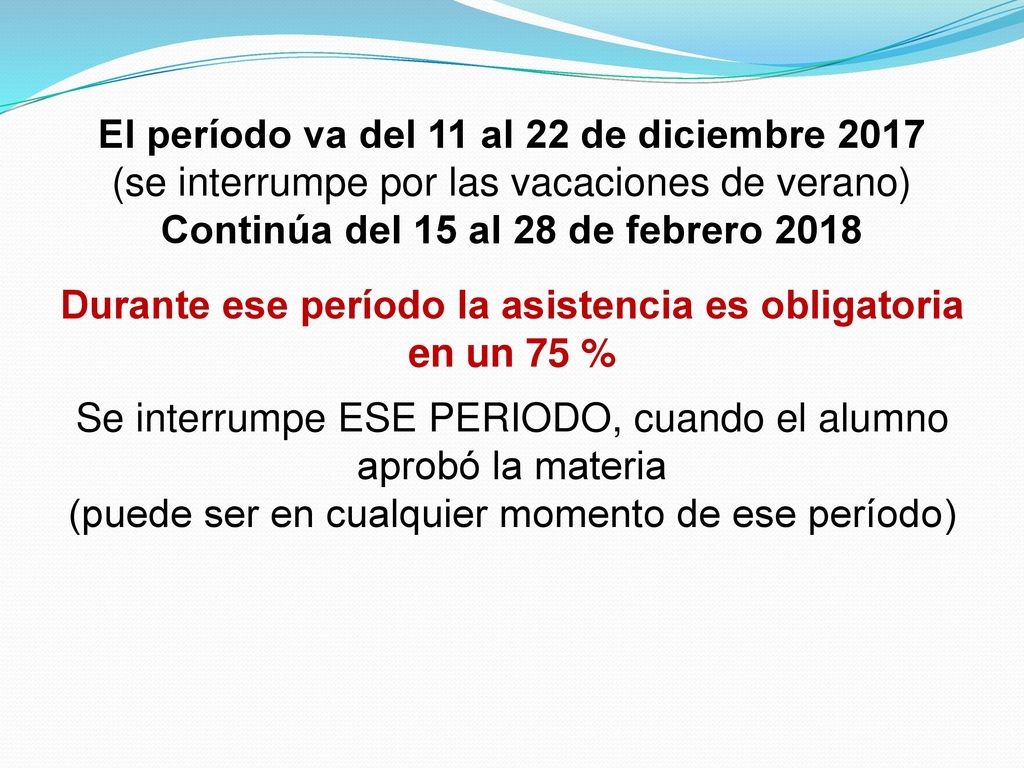 El período va del 11 al 22 de diciembre 2017