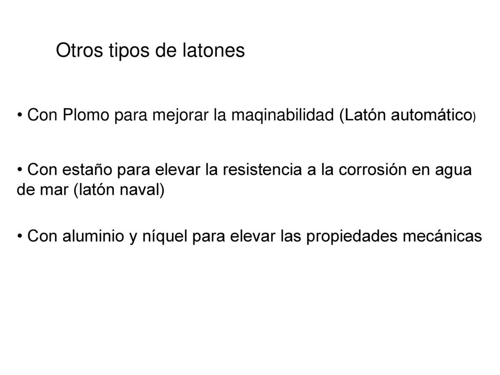Otros tipos de latones Con Plomo para mejorar la maqinabilidad (Latón automático)