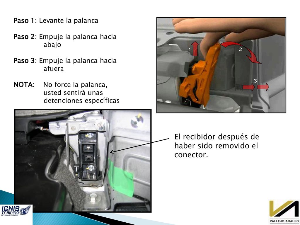 El recibidor después de haber sido removido el conector.