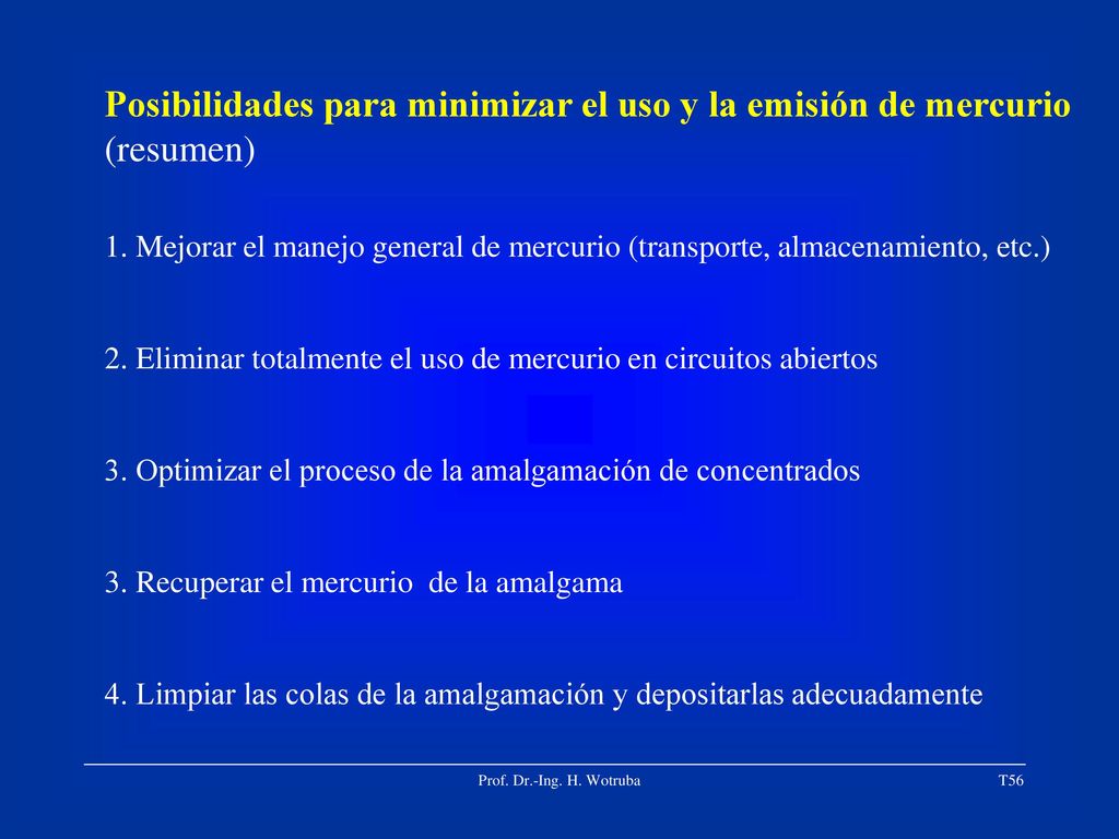 Posibilidades para minimizar el uso y la emisión de mercurio (resumen)