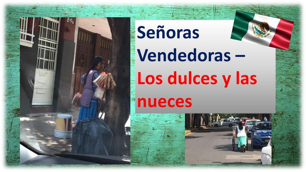 Señoras Vendedoras – Los dulces y las nueces