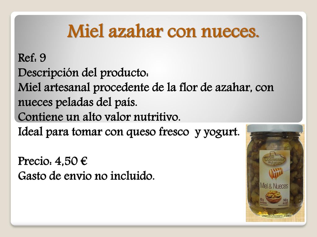 Miel azahar con nueces. Ref: 9 Descripción del producto: