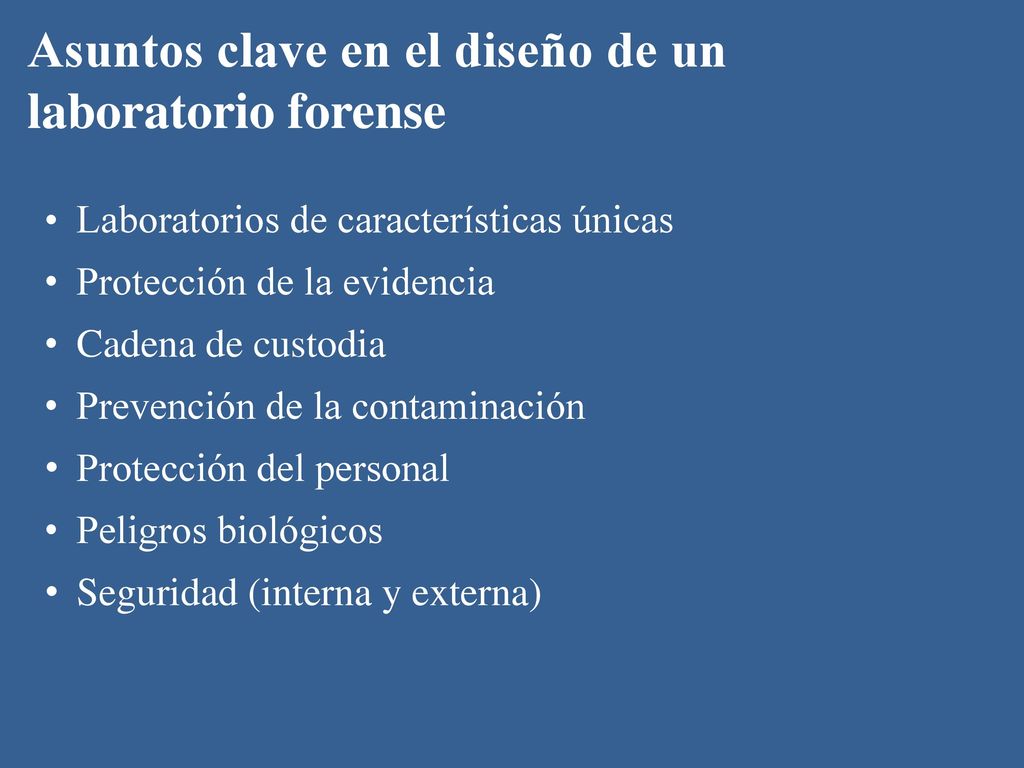 Asuntos clave en el diseño de un laboratorio forense