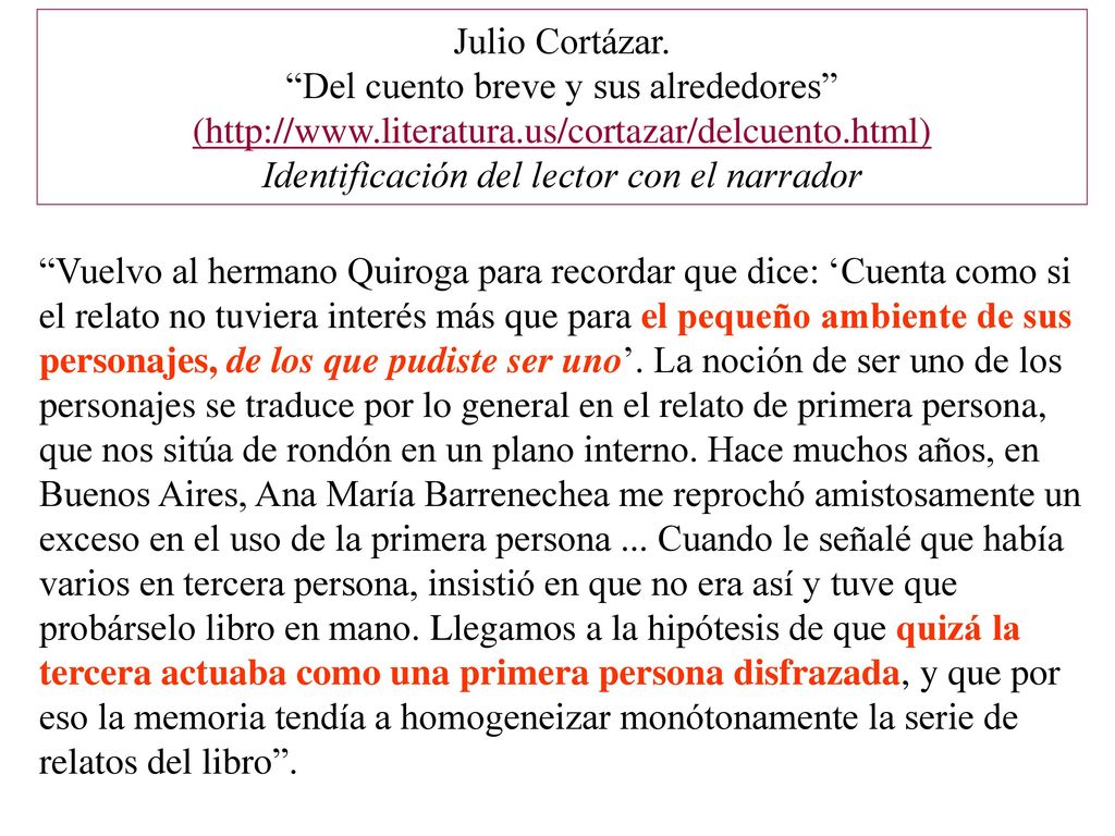 Julio Cortázar. Del cuento breve y sus alrededores (