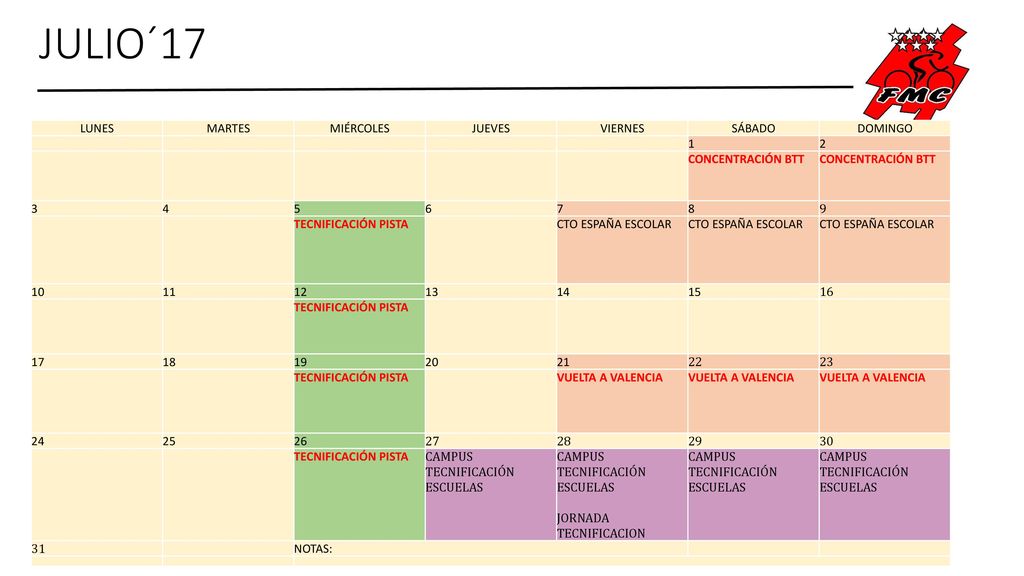 JULIO´17 LUNES MARTES MIÉRCOLES JUEVES VIERNES SÁBADO DOMINGO 1 2