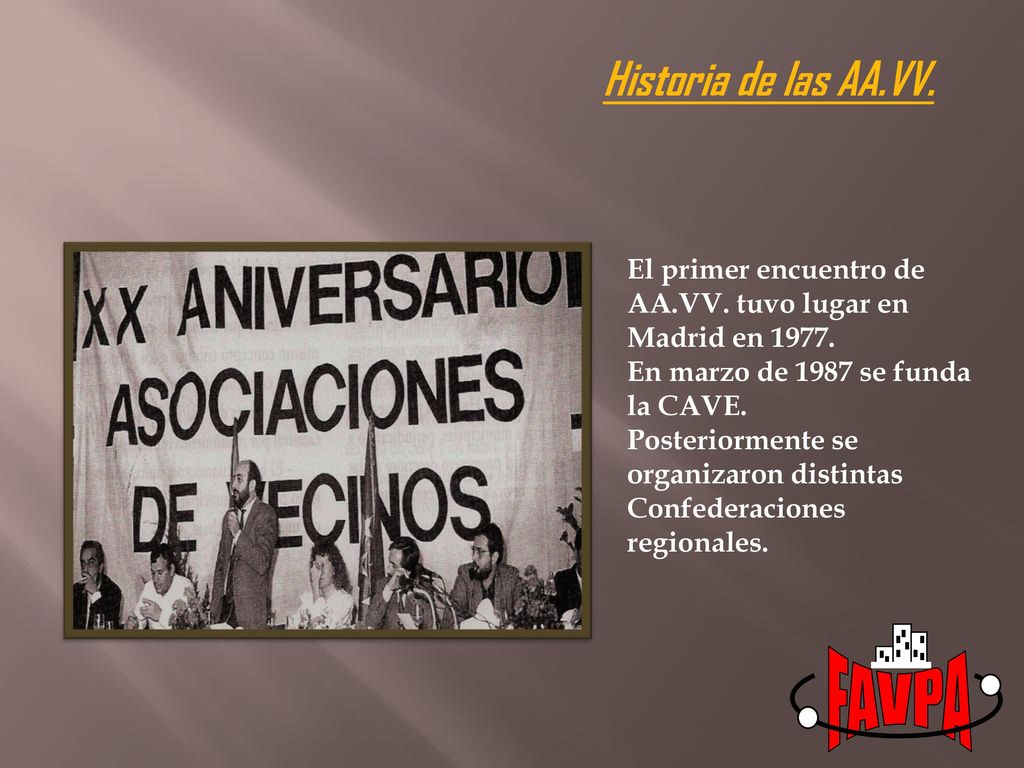 FAVPA Historia de las AA.VV. El primer encuentro de