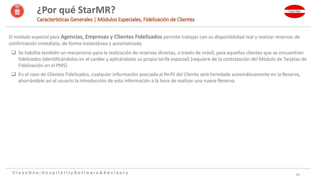 ¿Por qué StarMR Características Generales | Módulos Especiales, Fidelización de Clientes.