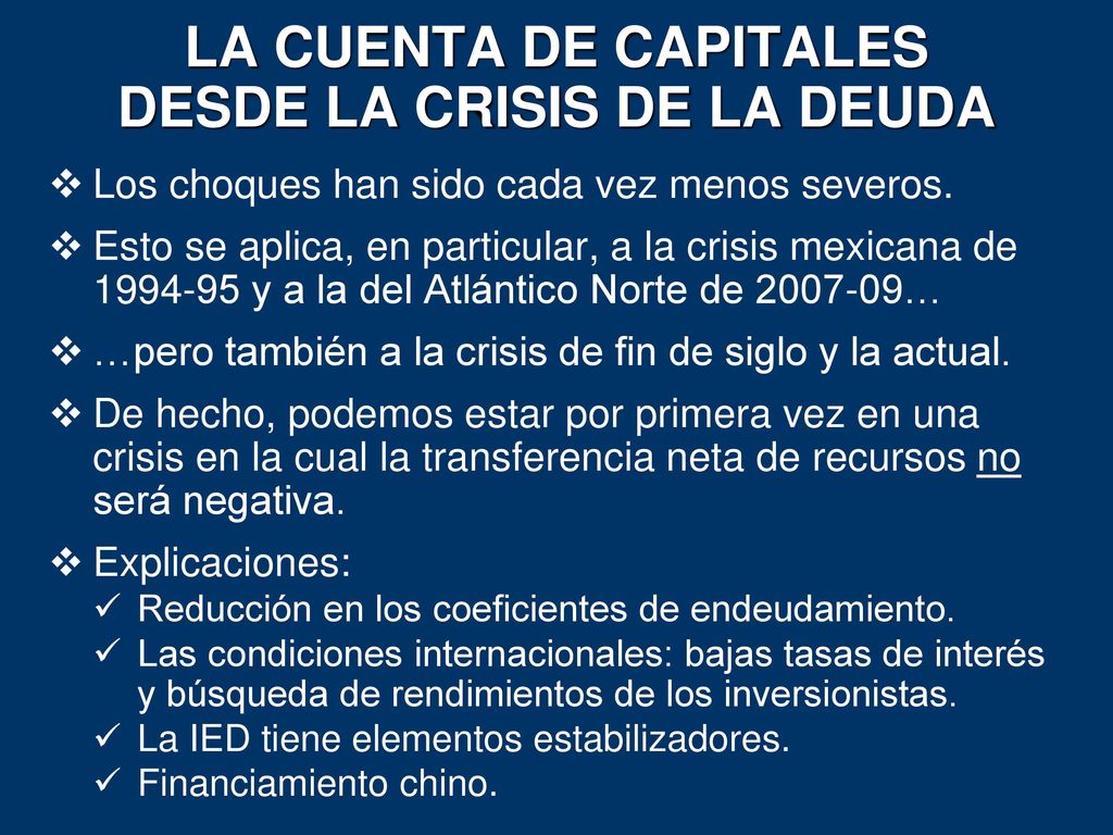 LA CUENTA DE CAPITALES DESDE LA CRISIS DE LA DEUDA