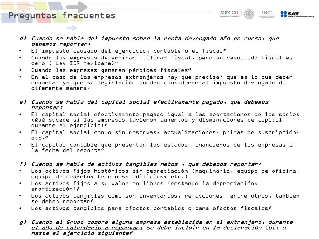 Preguntas frecuentes Cuando se habla del impuesto sobre la renta devengado año en curso, que debemos reportar: