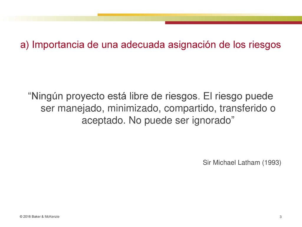 a) Importancia de una adecuada asignación de los riesgos
