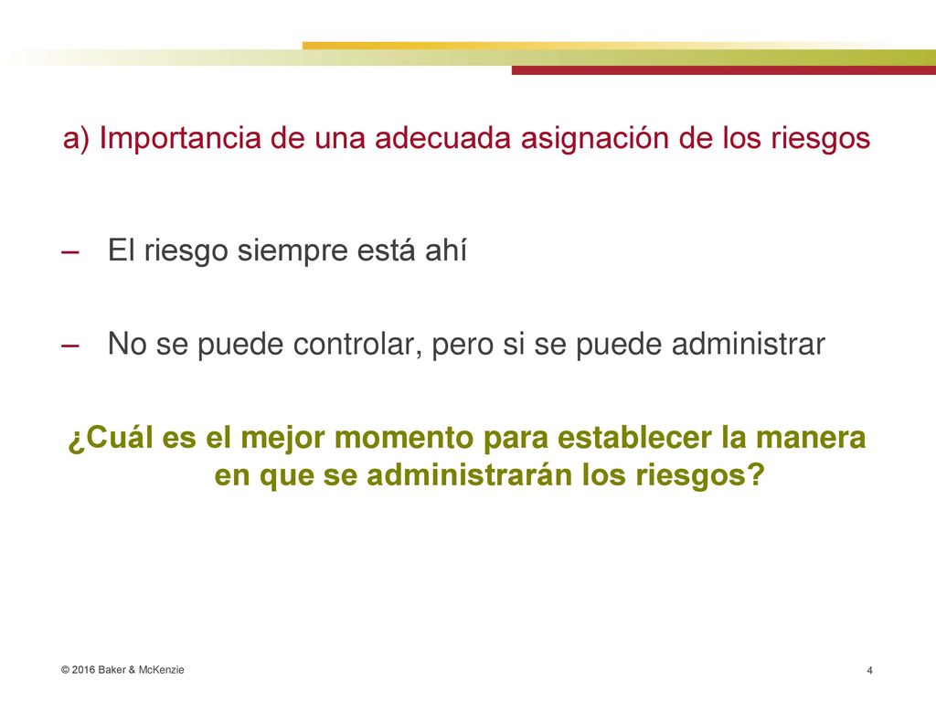a) Importancia de una adecuada asignación de los riesgos