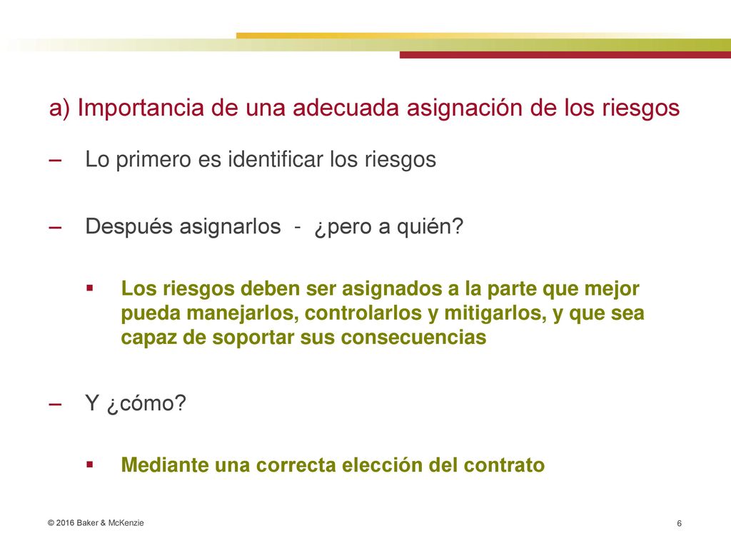a) Importancia de una adecuada asignación de los riesgos