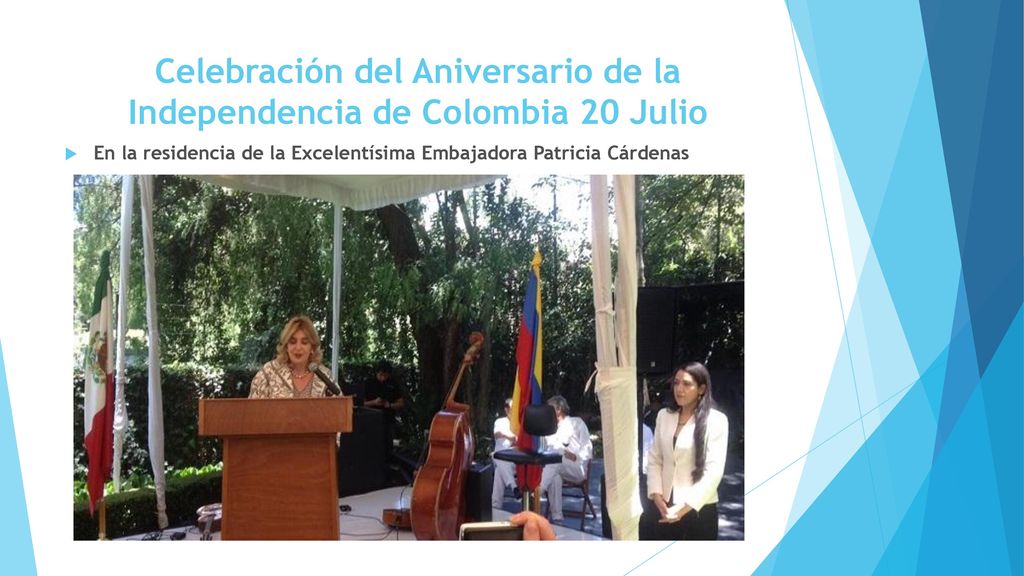 Celebración del Aniversario de la Independencia de Colombia 20 Julio