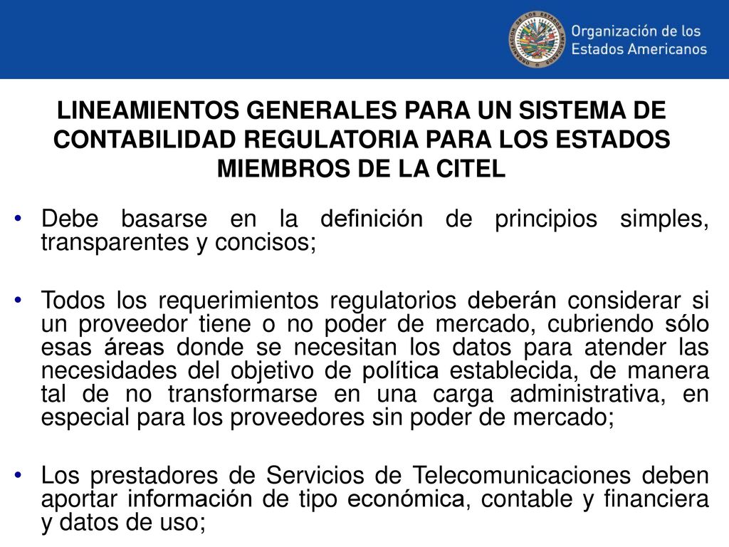 LINEAMIENTOS GENERALES PARA UN SISTEMA DE CONTABILIDAD REGULATORIA PARA LOS ESTADOS MIEMBROS DE LA CITEL