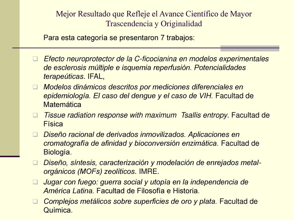 Mejor Resultado que Refleje el Avance Científico de Mayor Trascendencia y Originalidad