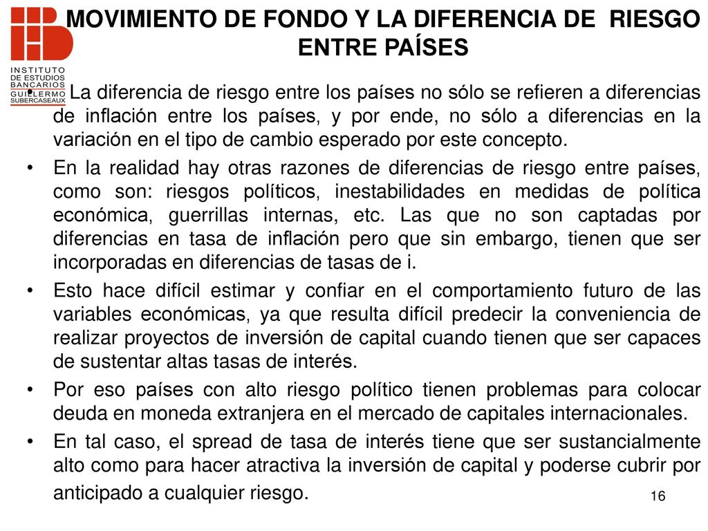 MOVIMIENTO DE FONDO Y LA DIFERENCIA DE RIESGO ENTRE PAÍSES