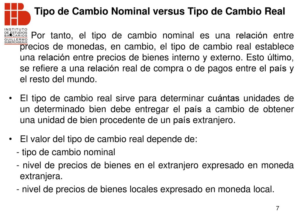 Tipo de Cambio Nominal versus Tipo de Cambio Real