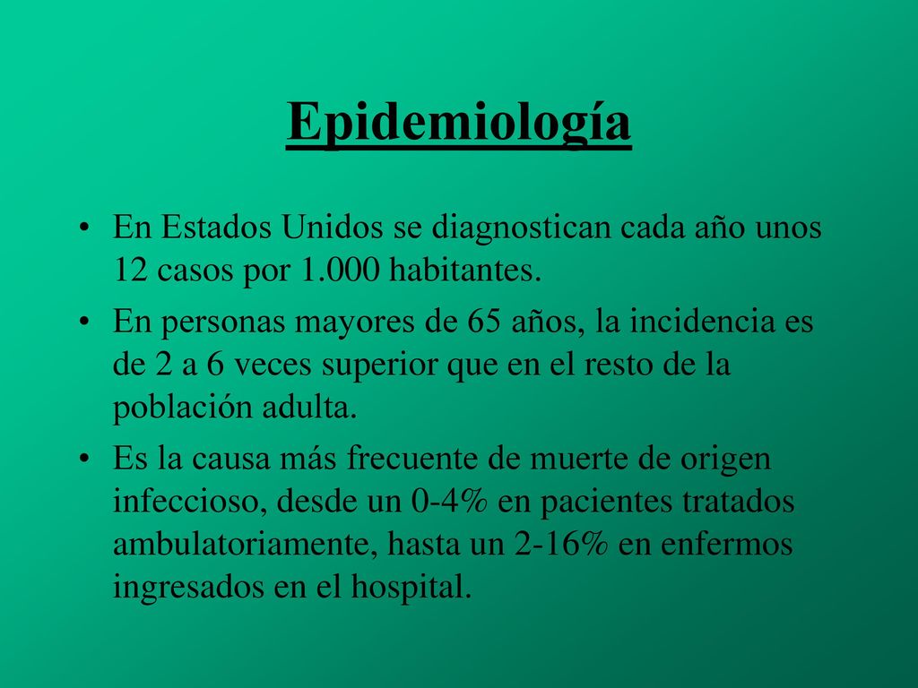 Epidemiología En Estados Unidos se diagnostican cada año unos 12 casos por habitantes.