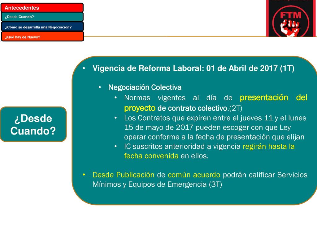 ¿Desde Cuando Vigencia de Reforma Laboral: 01 de Abril de 2017 (1T)