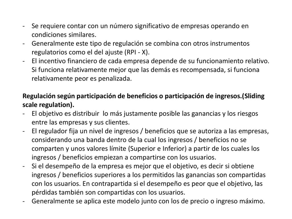 Se requiere contar con un número significativo de empresas operando en condiciones similares.