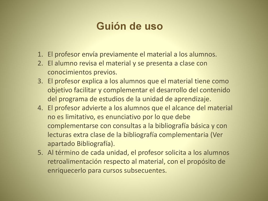 Guión de uso El profesor envía previamente el material a los alumnos.