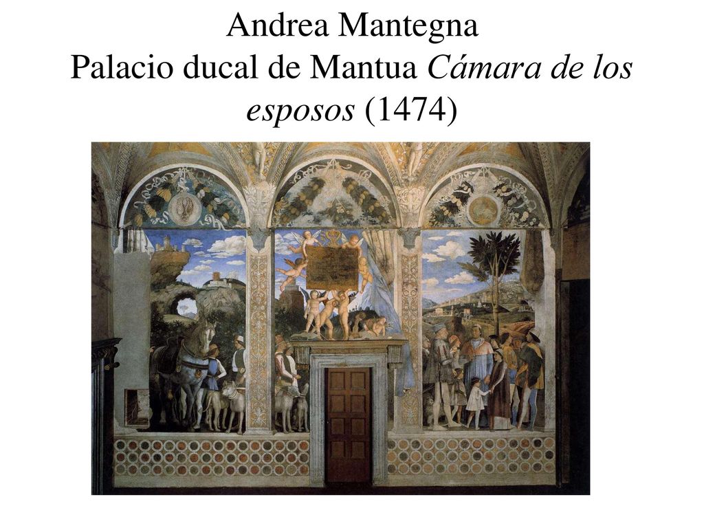 Andrea Mantegna Palacio ducal de Mantua Cámara de los esposos (1474)