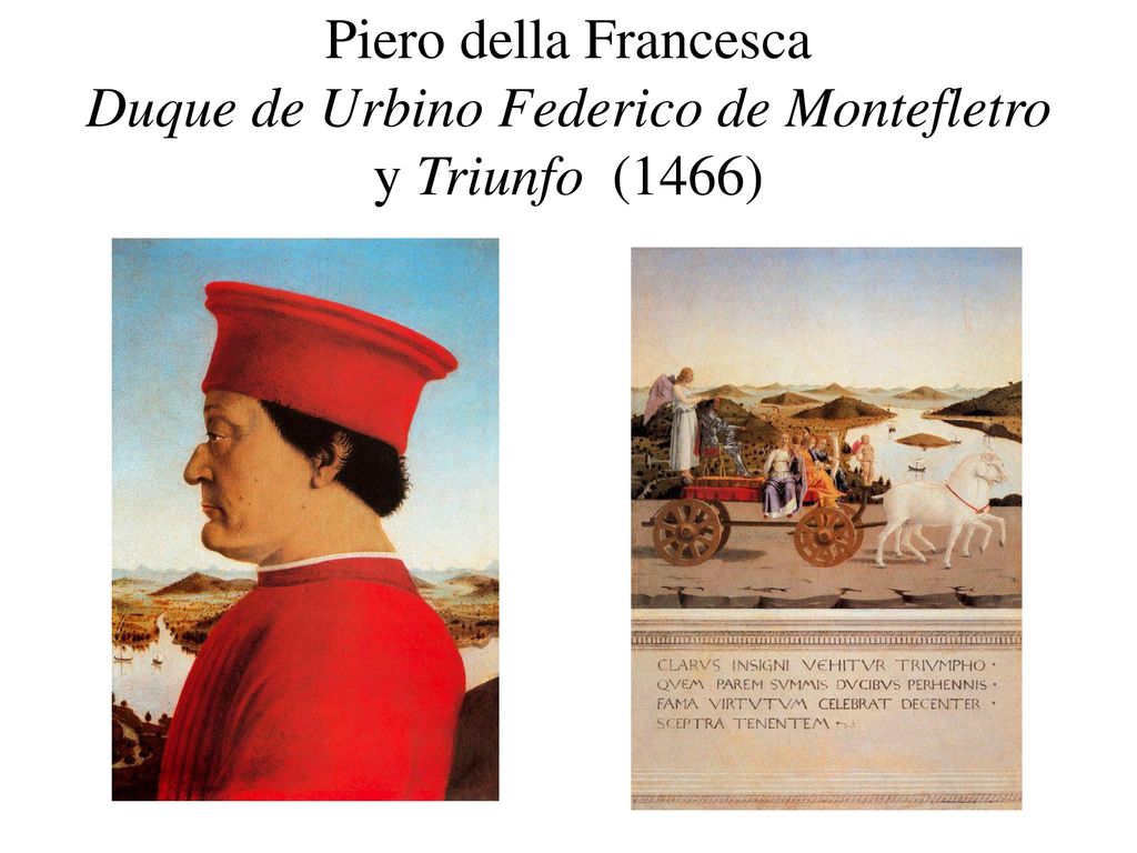 Piero della Francesca Duque de Urbino Federico de Montefletro y Triunfo (1466)