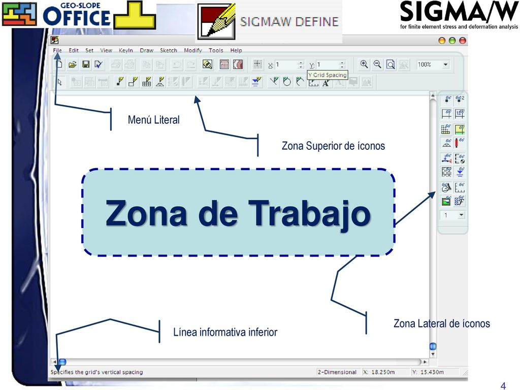Zona de Trabajo Menú Literal Zona Superior de íconos