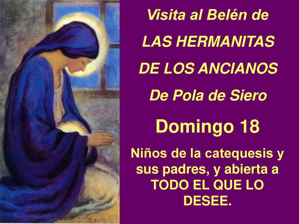 Niños de la catequesis y sus padres, y abierta a TODO EL QUE LO DESEE.