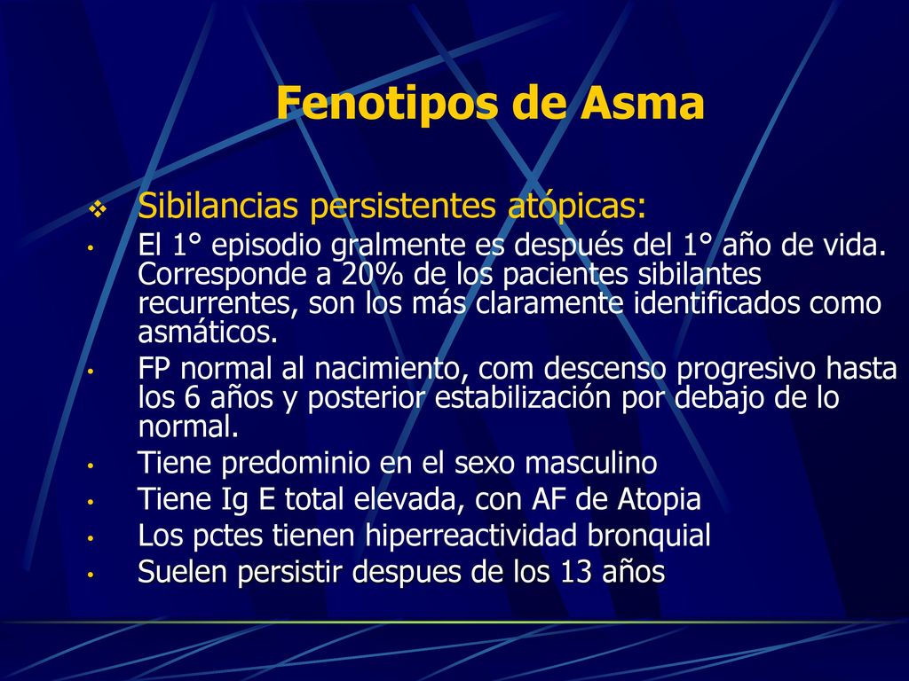 Fenotipos de Asma Sibilancias persistentes atópicas: